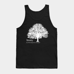 Irony Tank Top